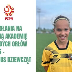 Maja G&#261;sior powo&#322;ana na Letni&#261; Akademi&#281; M&#322;odych Or&#322;ów!